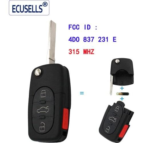 Flip Remote Key Fob 4 Buttons With ID48 Chip 3+1 Buttons 315MHZ 4D0 837 231 E for Audi A4 A6 A8 TT