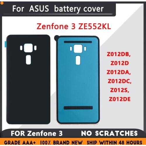 For ASUS Zenfone 3 ZE552KL Z012DB, Z012D, Z012DA, Z012DC, Z012S, Z012DE battery cover, rear case, rear door case replacement