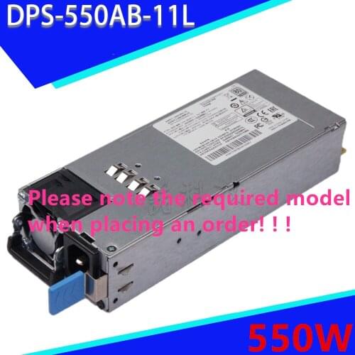 Almost New Original PSU For Delta CRPS 550W Power Supply DPS-550AB-11 L DPS-550AB-19 A DPS-550AB-11 A