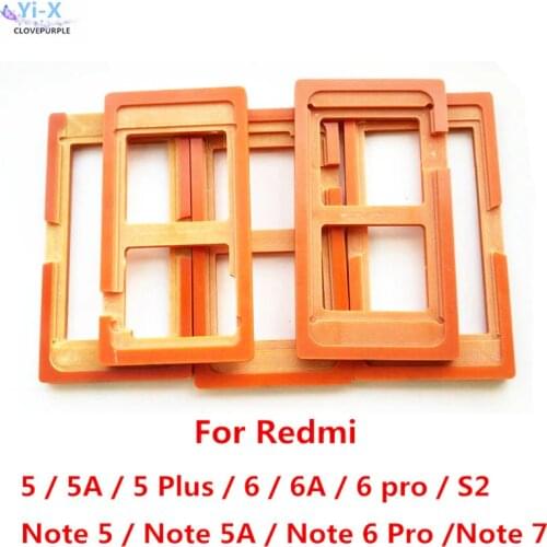 1PCS Glue Mould LCD screen glass Mold Holder for Xiaomi Redmi 5 5A 5 Plus 6 6A 6 pro S2 Note 5 Note 5A Y1 Note 6 Pro Note 7