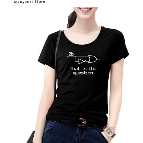 Summer Funny To Be Or Not To Be Electrical Engineer T-Shirt Cotton Short Sleeve women T Shirt