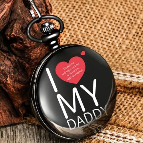 I Love My Daddy Pocket Watch Black Alloy Cover Classic White Quartz Dial Thick Chain Durable Pendant Special Gift For Father