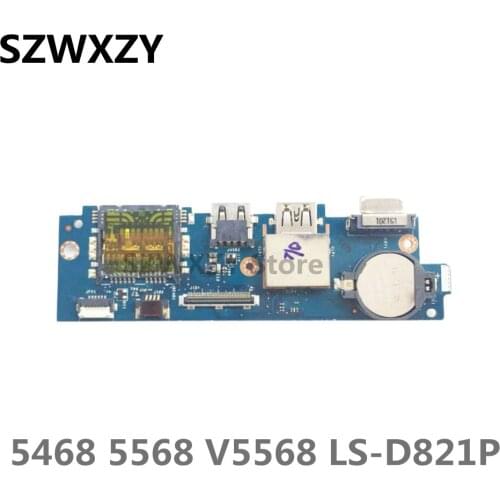 SZWXZY Original For DELL 5468 5568 V5568 USB board Switch board card reader board LS-D821P Free Shipping