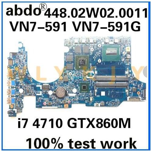 For Acer aspire VN7-591 VN7-591G notebook motherboard 14206-1 448.02W02.0011 CPU i7 4710HQ GPU GTX860M tested 100% work