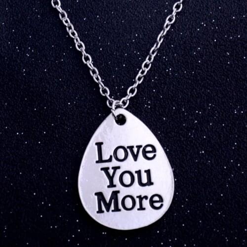 Women Lovers Necklace Love You More Water Drop Pendant Necklace Friends BFF Friendship Gifts Charm Jewelry Collar Party Souvenir