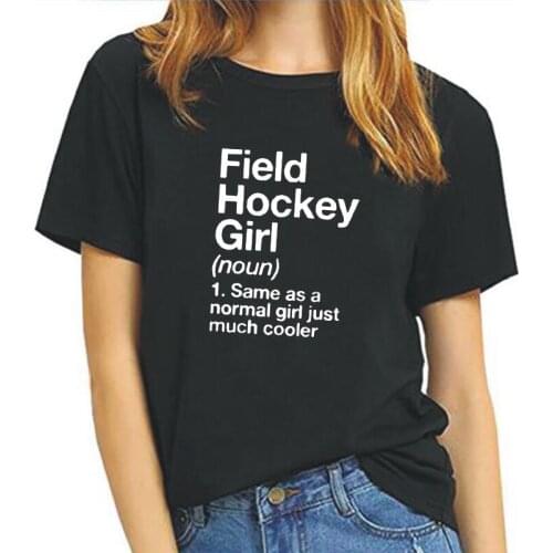 Summer Short Sleeve Tee Shirt Femme Funny Field Hockey Girl Definition Harajuku T Shirt Women Tops Casual Tshirt Camiseta Mujer