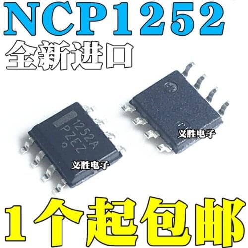 New and original NCP1252ADR2G NCP1252A 1252A SOP8 LCD power management chip, power switch chip, patch 8 feet