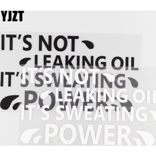 YJZT 20.3CM*11.1CM Its Not Leaking Oil Its Sweating Power Vinyl Car Sticker Decal Lovely Cartoon Decor Black/Silver 4A-0098