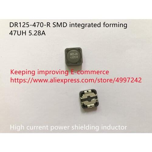 Original new 100% DR125-470-R SMD integrated forming 47UH 5.28A high current power shielding inductor