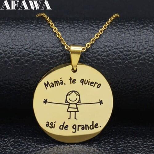 Fashion mama te quiero asi de grande Stainless Steel Necklace Women Gold Color Chain Necklace Jewerly cadenas mujer N714S01