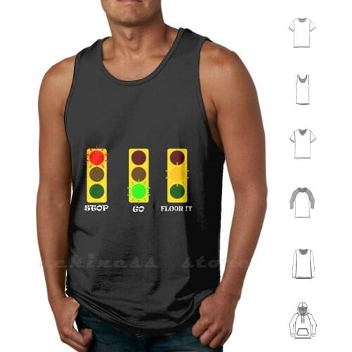 Traffic Lights Tank Tops Vest 100% Cotton Traffic Lights Sign Light Stop Go Car Truck Automobile Vehicle Road Highway Traffic