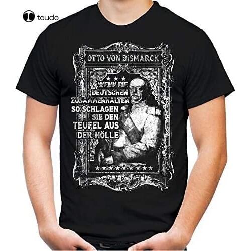 Otto Von Bismarck MenS T-Shirt German Quote Prussia Tee Shirt