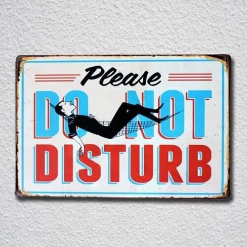 Do Not Disturb Metal Motto Plaque Retro Tin Sign Metal Sign Metal Poster Metal Decor Metal Painting Wall Sticker Wall Sign