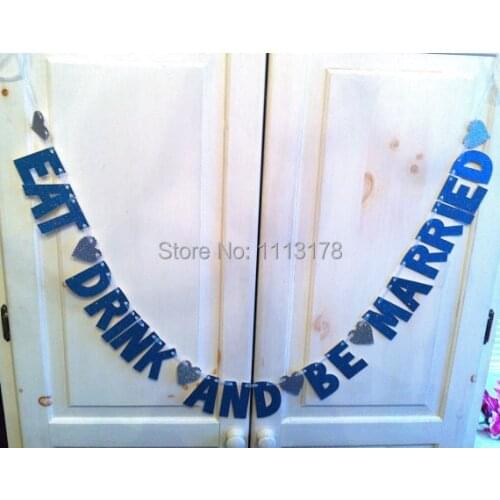 Cheap Eat, Drink, & Be Married Glitter Banner --Bachelorette Party or Wedding Decoration / Photo Prop garland