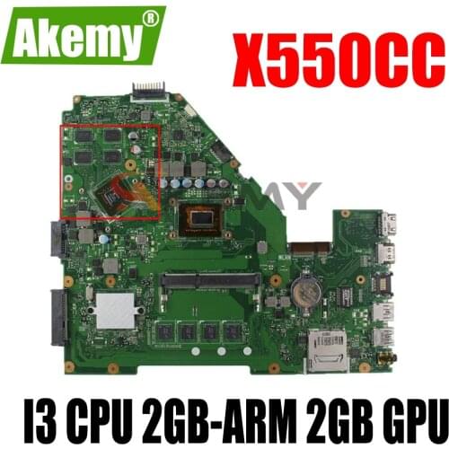 AKEMY X550CC Mainboard For ASUS X550CL X550VB X552C A550C A550V Laptop Motherboard Mainboard W/ I3 CPU 2GB-ARM 2GB GPU
