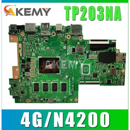 New TP203NA 4G/N4200 Motherboard For Asus TP203NA TP203NAS TP203N TP203M TP203MA Laotop Mainboard Motherboard