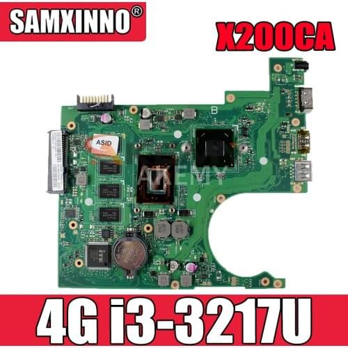 Akemy X200CAP 4G/ i3-3217U Mainboard For Asus X200CAP X200CA X200C F200C laptop Motherboard 100% Tested