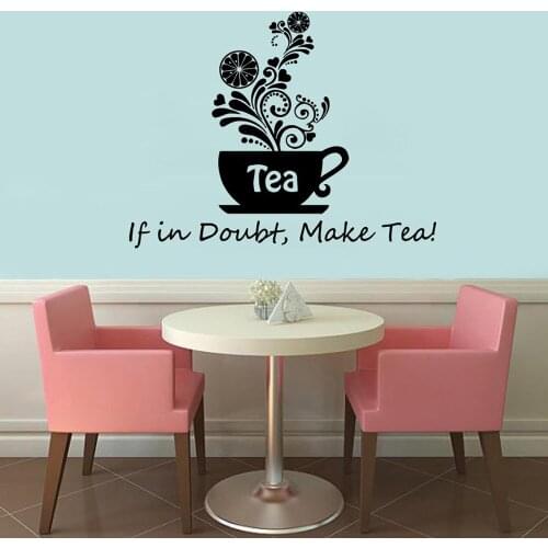 Floral Tea Wall Decals Phrase If In Doubt Make Tea Cup Wall Sticker Kitchen Cafe Home Dining Room Decoration Vinyl Sticker C668