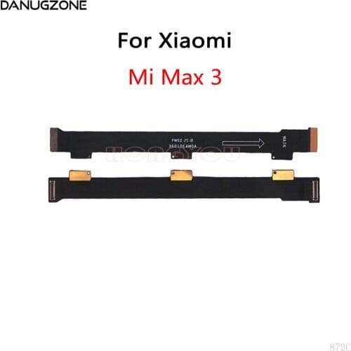 50PCS/Lot For Xiaomi Mi MAX 2 3 LCD Main Board Connect Motherboard Flex Cable