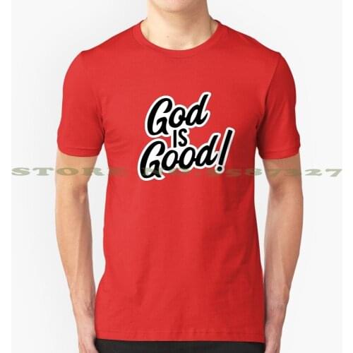 God Is Good - Christian T Shirt Cool Design Trendy T-Shirt Tee Jesus Jesus Christ Christian Faith Grace Christianity Religion