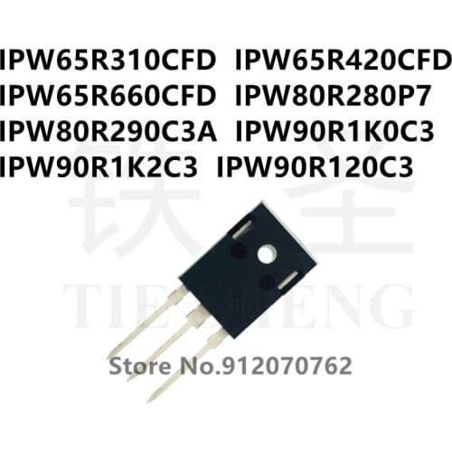 10PCS/LOT IPW65R310CFD IPW65R420CFD IPW65R660CFD IPW80R280P7 IPW80R290C3A IPW90R1K0C3 IPW90R1K2C3 IPW90R120C3 TO-247