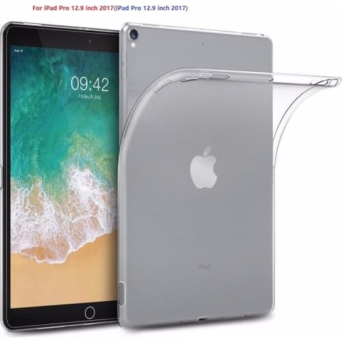For Apple ipad Pro 12.9 2017 Case Soft TPU Transparent Protect Cover Semi-Bezel back cover For iPad Pro 12.9 inch