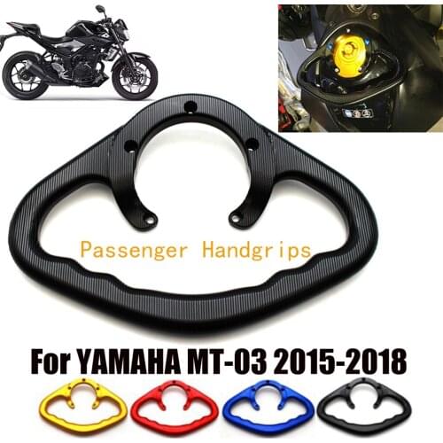 For YAMAHA MT-03 MT03 MT 03 2015 2016 2017 2018 Motorcycle Passenger Handgrips Hand Grip Tank Grab Bar Handle Armrest Handlebar