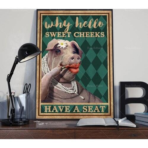 Pig Lady poster-Why Hello Sweet Cheeks poster, funny pig wall art, pig bathroom decoration, vintage pig lady prints, bathroom wa