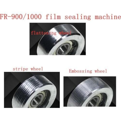 1pc FR-900/1000 film sealing machine Embossing wheel flattening wheel stripe wheel