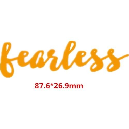 Fearless Words Metal Cutting Dies DIY Scrapbooking Embossing Paper Cards Making Crafts Supplies New 2019 Diecut