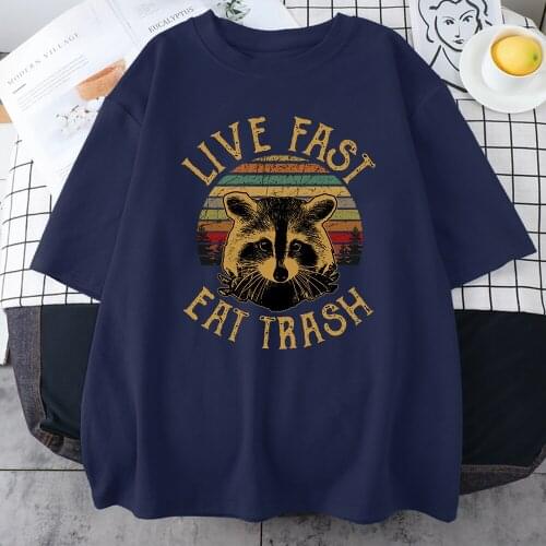 Live Fast Eat Trash Printed Tshirt Japanese Creative T-Shirts Fashion Comfortable Short Sleeved Fashion O-Neck Female Tshirts