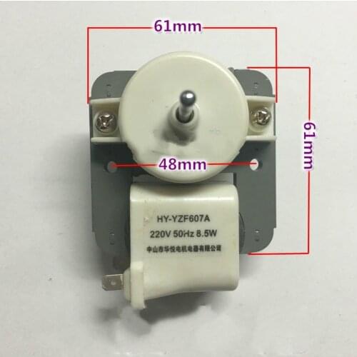 Refrigerator fan motor HY-YZF607A 220V 8.5W refrigerator motor parts