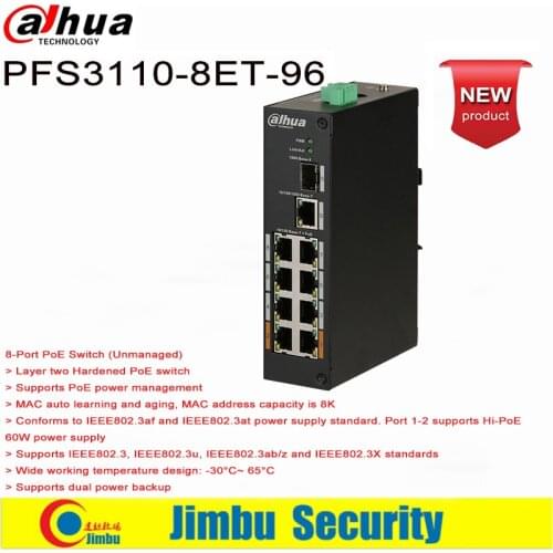 Dahua DH-PFS3110-8ET-96 8*10/100Mbps PoE ports, 1*100/1000 Mbps optical port and 1*10/100/1000Mbps Ethernet uplink port