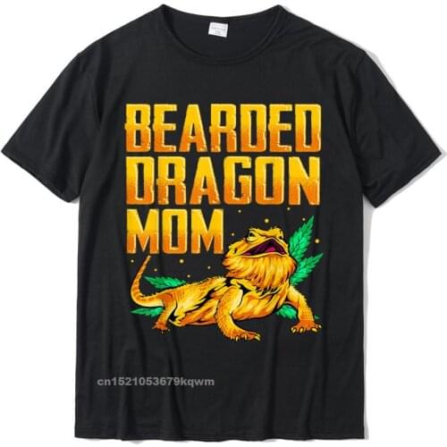 Bearded Dragon Mom Shirt Motherss Day Birthday Gifts T-Shirt T Shirts Tops T Shirt Brand New Cotton Normal Street Mens