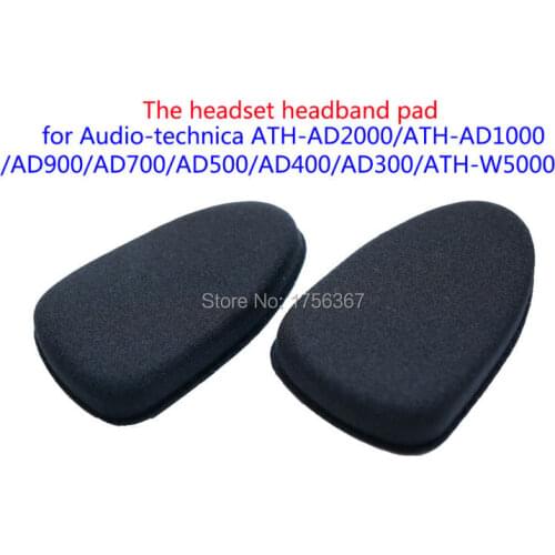 Headset headband pad for Audio-Technica ATH-AD900 ATH-AD700 ATH-AD500 ATH-AD1000 ATH-AD2000 headset accessories Soft Comfortable