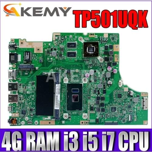 Akemy NEW motherboard For Asus TP501UQK TP501UQ TP501UB TP501U Laptop mainboard W/ (V2G) GPU 4G/RAM i3 i5 i7 cpu