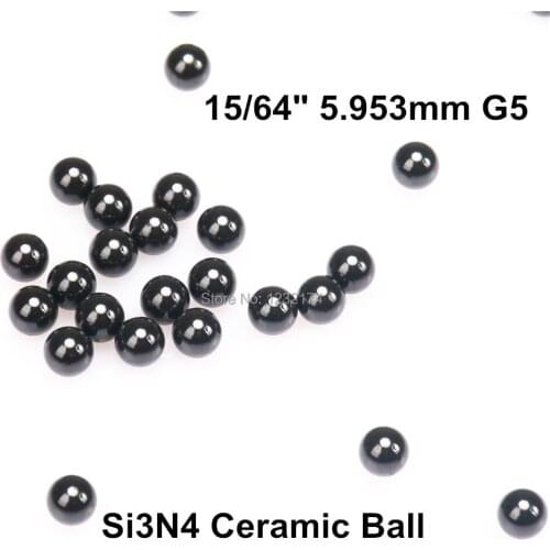 15/64" 5.953mm Silicon Nitride Ceramic Ball Si3N4 G5 100PCS/Lot used in Bearing,Valve ball, linear slider 5.953mm ceramic ball