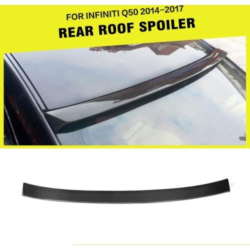Car-Styling Carbon Fiber Rear Roof Spoiler Window Wing Lip for Infiniti Q50 Sedan 4 Door 2013 - 2016 Car Sticker