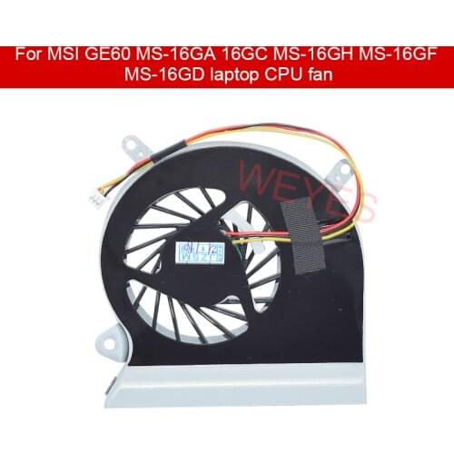 Working 2PL-269XCN -403XCN GP60 NEW for MSI GE60 MS-16GA 16GC MS-16GH MS-16GF MS-16GD laptop CPU fan