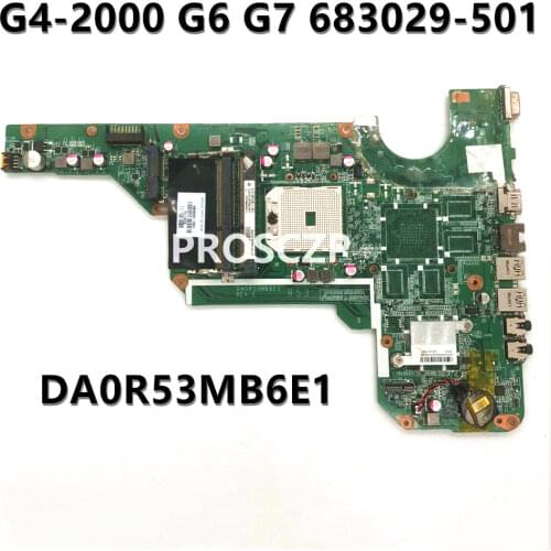 For HP G4-2000 G6 G7 DA0R53MB6E1 Laptop Motherboard 683029-001 683029-601 683029-501 100% Full Working well