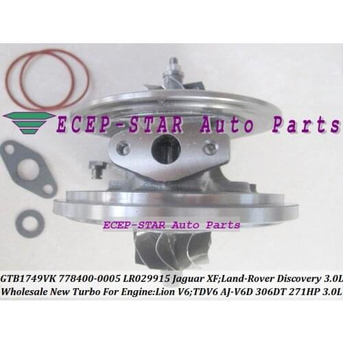 Turbo CHRA Cartridge Core GTB1749VK 778400-5005S 778400 LR029915 For Land Rover Discovery IV 2009-11 AJ-V6D TDV6 306DT 3.0L