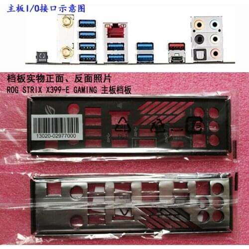 Original IO I/O Shield Back Plate BackPlate BackPlates Blende Bracket For ASUS ROG STRIX X399-E GAMING