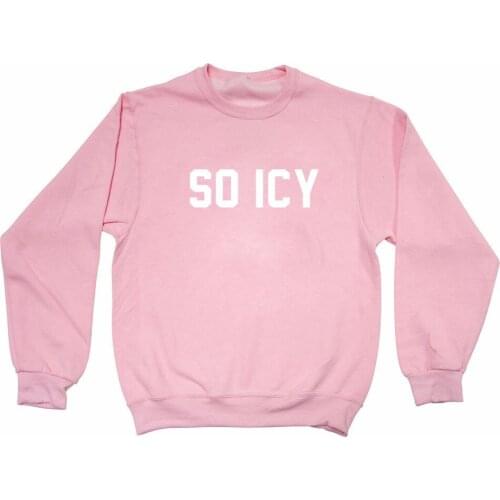 Tops Hoodies love pink Jumper Letter Women Fashion Clothing SO ICY Funny Pink Sweatshirts Men