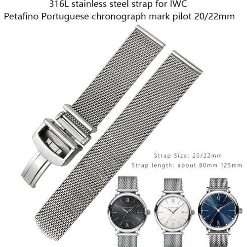 20mm 22mm High Quality Fine Mesh Stainless Steel Watch Strap for IWC PILOT PORTUGIESER PORTOFINO Mark Bracelet for Men Watchband