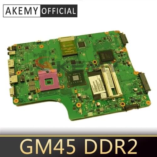 AKEMY V000198120 6050A2323101-MB-A01 For toshiba satellite A500 A505 Motherboard GM45 DDR2 Free cpu