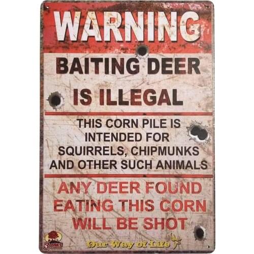 Warning Baiting Deer is Illegal Retro Metal Tin Sign Plaque Poster Wall Decor Art Shabby Chic Gift