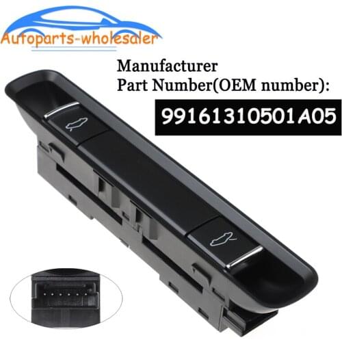 New 99161310501A05 99161310501 For Porsche-981 991 718 Cayman 2017-2019 Hood & Decklid Release Control Switch Car accessories