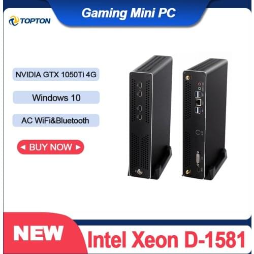 Topton Mini PC Intel Xeon D-1581 16 Cores with NVIDIA GTX 1050Ti Graphics Windows10 Linux Gaming Desktop Computer SSD PC Gamer