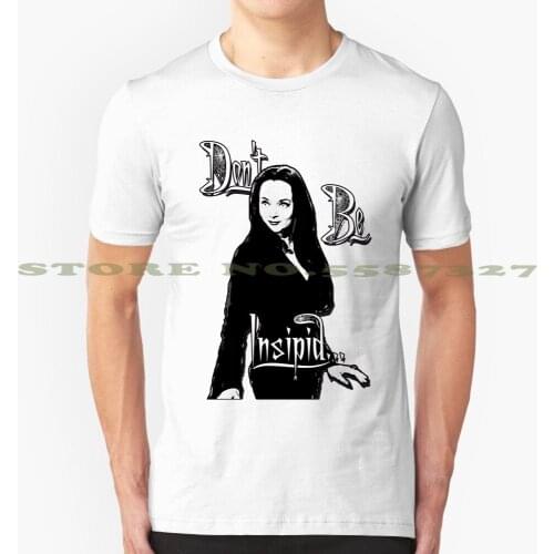 Morticia : Don'T Be Insipid Graphic Custom Funny Hot Sale Tshirt Gomez Gomez Addams Morticia Morticia Addams Gomez Morticia
