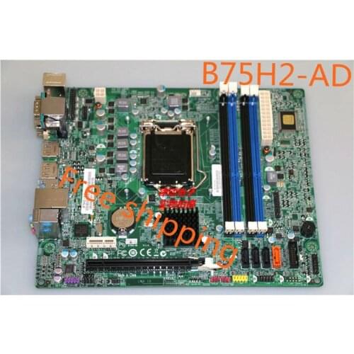 B75H2-AD For ACER VX4620 X4620G Desktop Motherboard LG1155 Mainboard 100%tested fully work